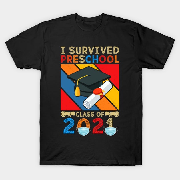 Pre-school Graduation I Survived Pre-school Class of 2021 T-Shirt by reginaturner